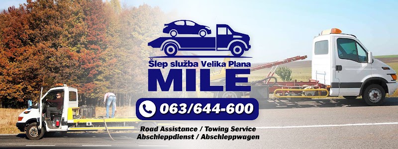 Šlep služba Velika Plana - MILE