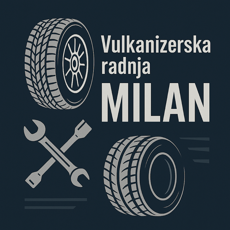 Vulkanizerska radnja Milan